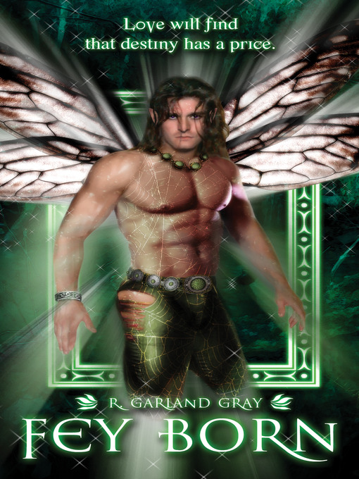 Title details for Fey Born by R Garland Gray - Available